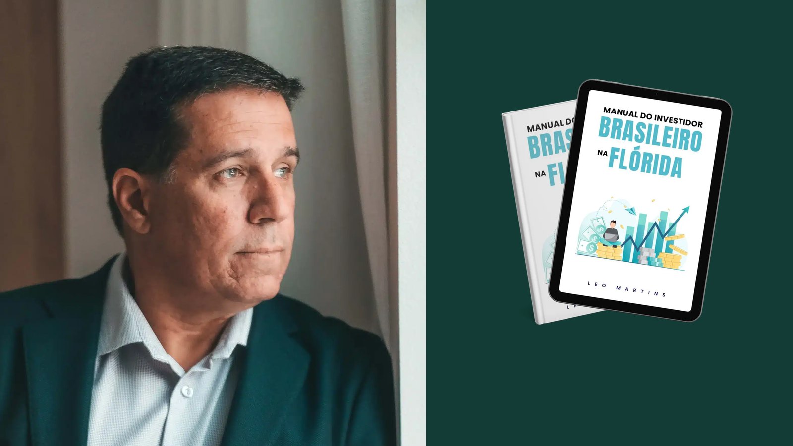 Leonardo Martins, à esquerda, e a capa do Manual do Investidor Brasileiro na Flórida, à direita